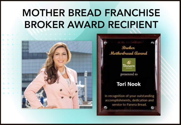Tori Nook was awarded the “Mother Bread Franchise Broker Award” from Panera Bread